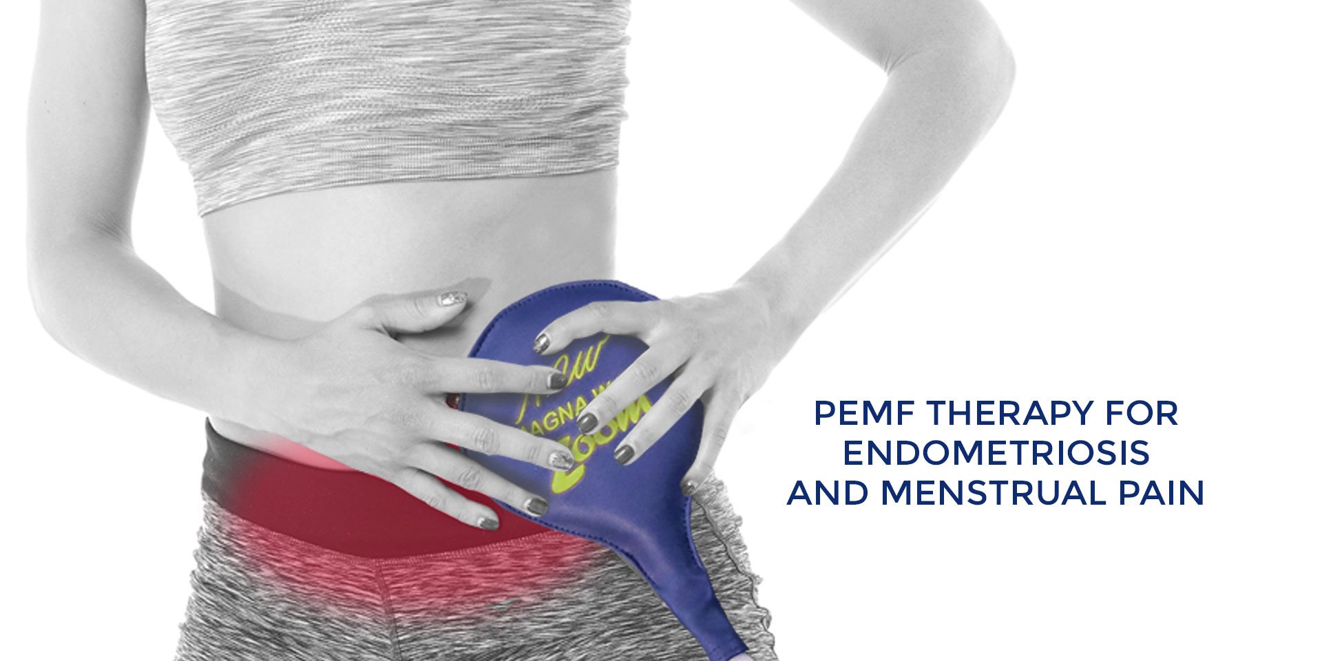 magna-wave-PEMF-Therapy-for-Endometriosis-and-Menstrual-Pain-header-1.jpg