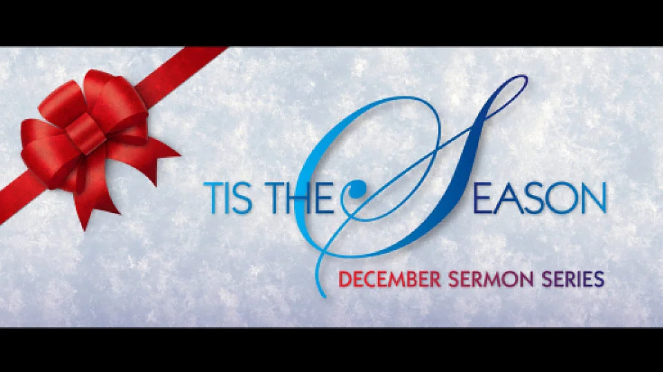Tis the Season to be Merry - Parkway Baptist Church