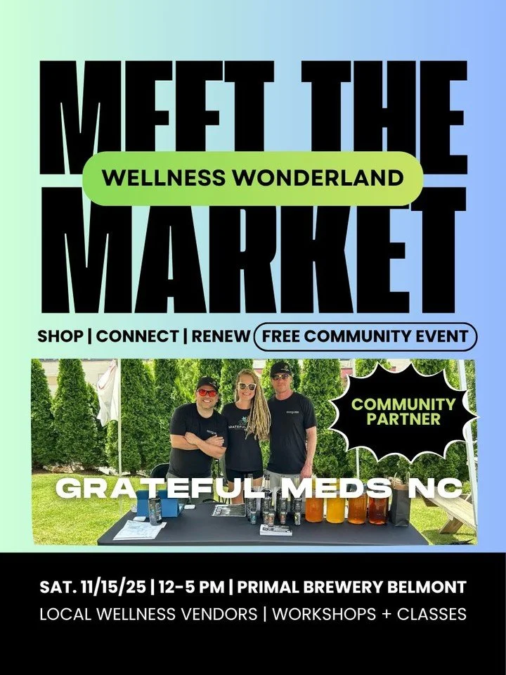 ✨ MEET THE MARKET ✨
We&rsquo;re so excited to introduce you to our amazing vendors for the Wellness Wonderland Holiday Market! 

@gratefulmedsnc Functional mushroom elixirs. Cannabis infused, functional mushroom Gummies. Pet tincture. annnnd our prou