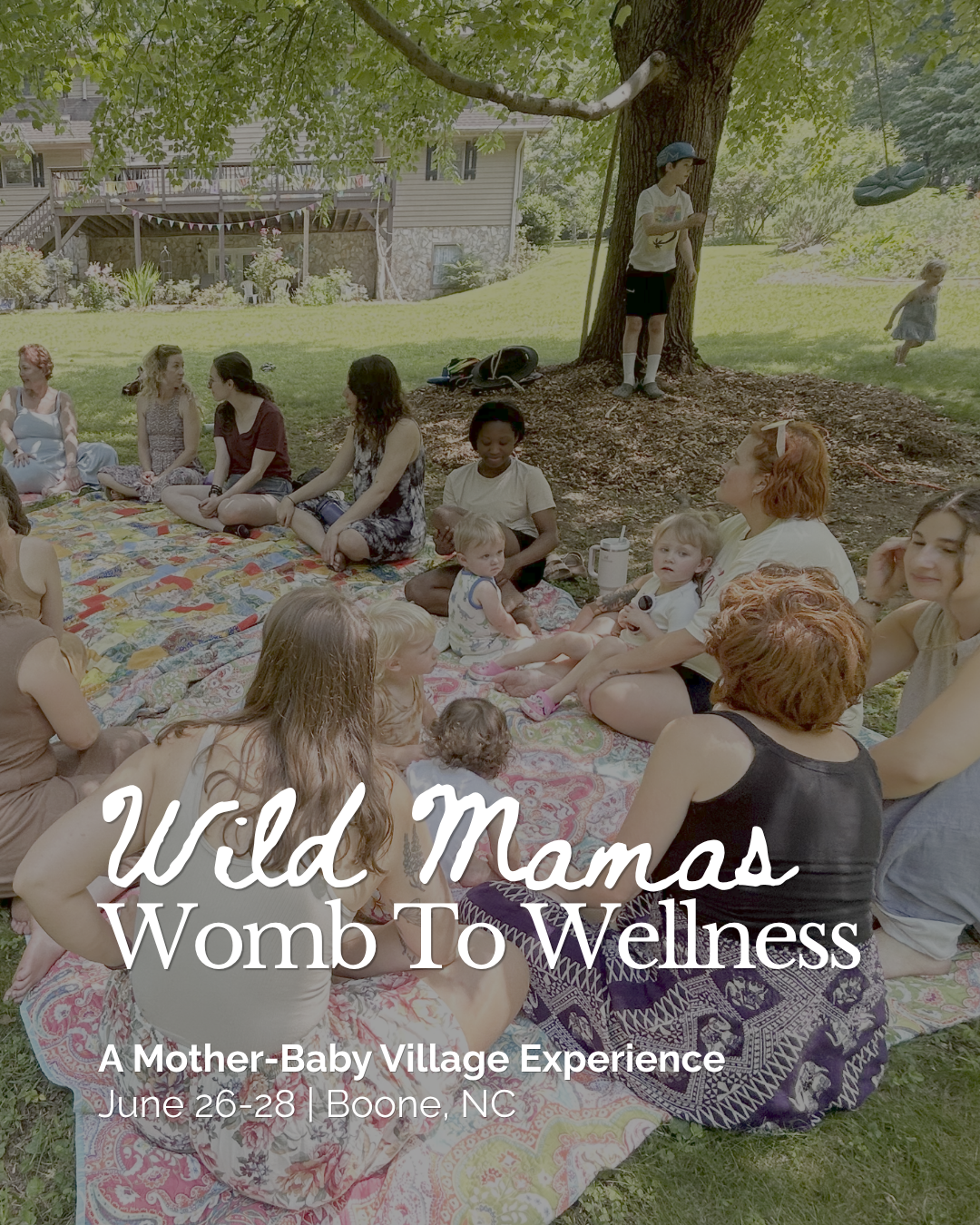 Wild Mamas: Womb to Wellness Retreat