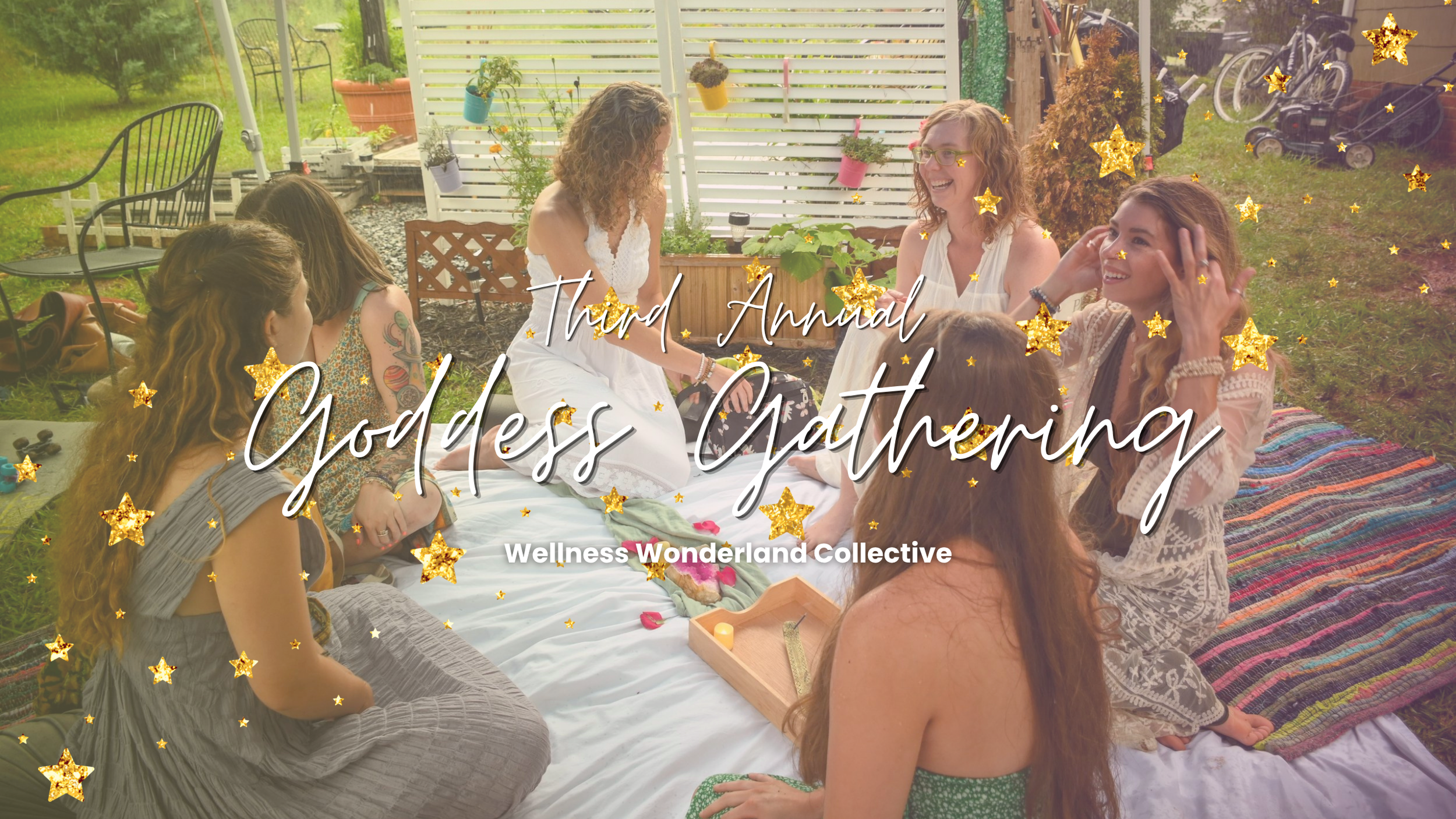 The third annual Goddess Gathering 