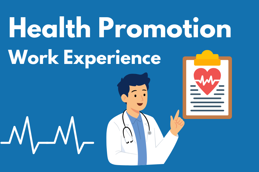 Primary Care Work Experience: Health Promotion