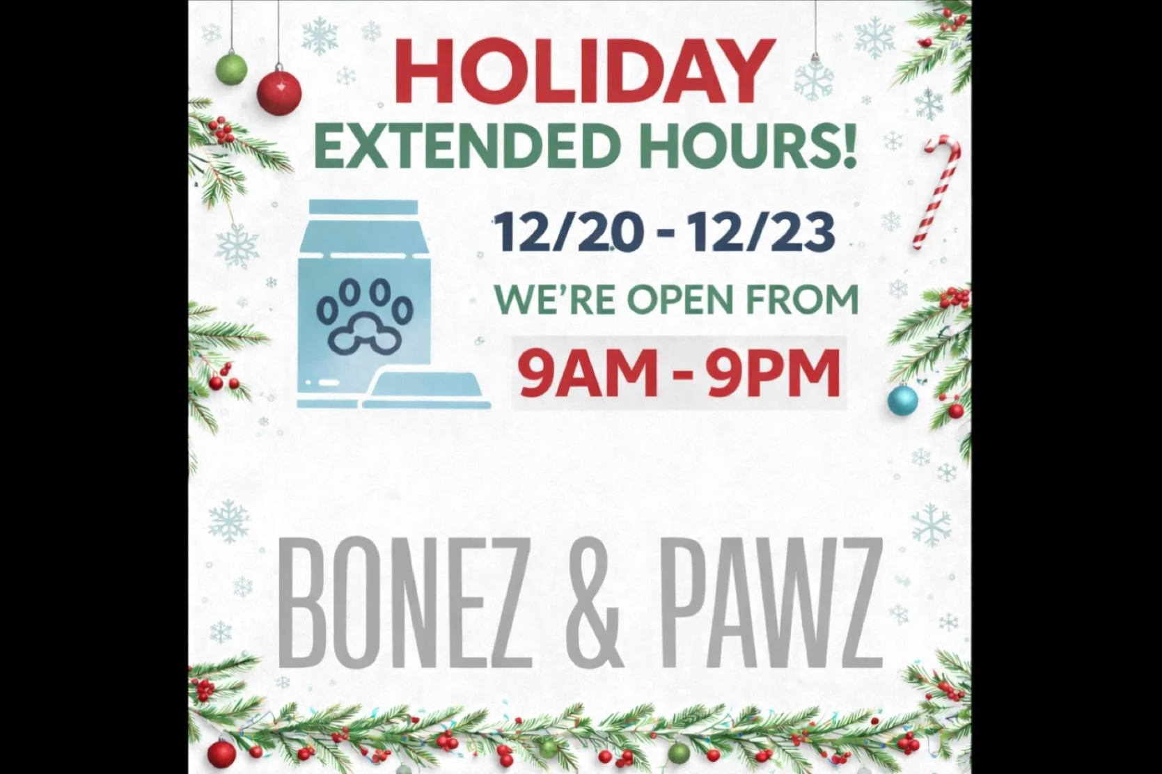 🎄❤️Extended holiday hours!❤️🎄
✨Stop in and get your furry friends some last minute toys and treats✨
#bonezandpawz #happyholidays #merrychristmas #dogsandcats