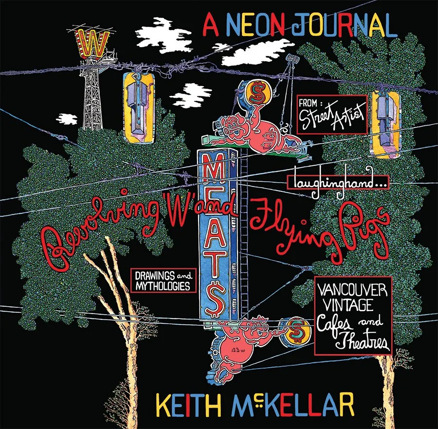 One of Judy's highly recommended books, Colorful illustration of a neon sign for the Commodore Ballroom in Vancouver, with a tree-lined background, neon text, and artistic elements representing street art, mythologies, and vintage cafes and theaters.