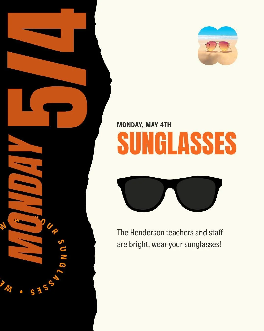 🌟 Teacher &amp; Staff Appreciation Week is here! 🌟

Monday Reminder 😎
Our teachers and staff are bright! Don't forget to wear your sunglasses tomorrow to celebrate how they light up our days.