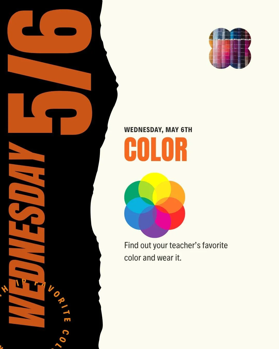 🌟 Teacher &amp; Staff Appreciation Week is here! 🌟

Wednesday Reminder 🎨
Time to get colorful! Wear your teacher's favorite color to show your appreciation.