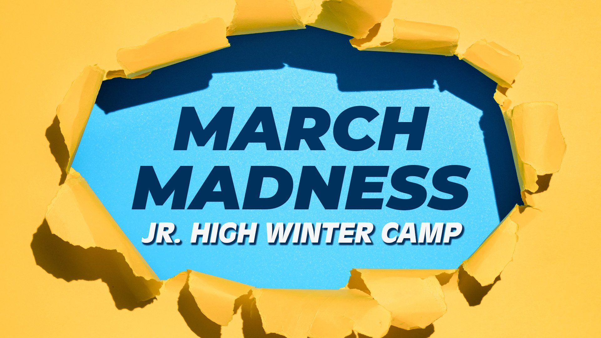 March Madness Junior High Camp