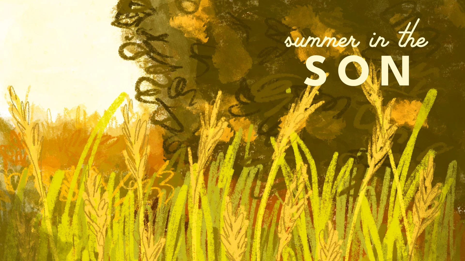 Summer in the Son