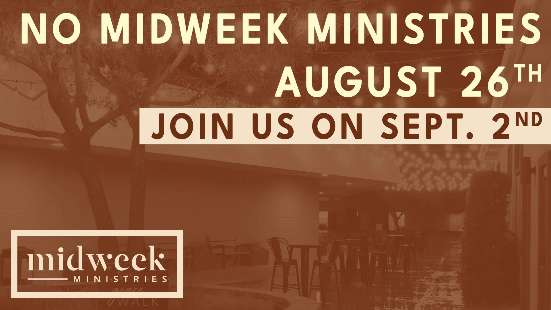 No Midweek Ministries