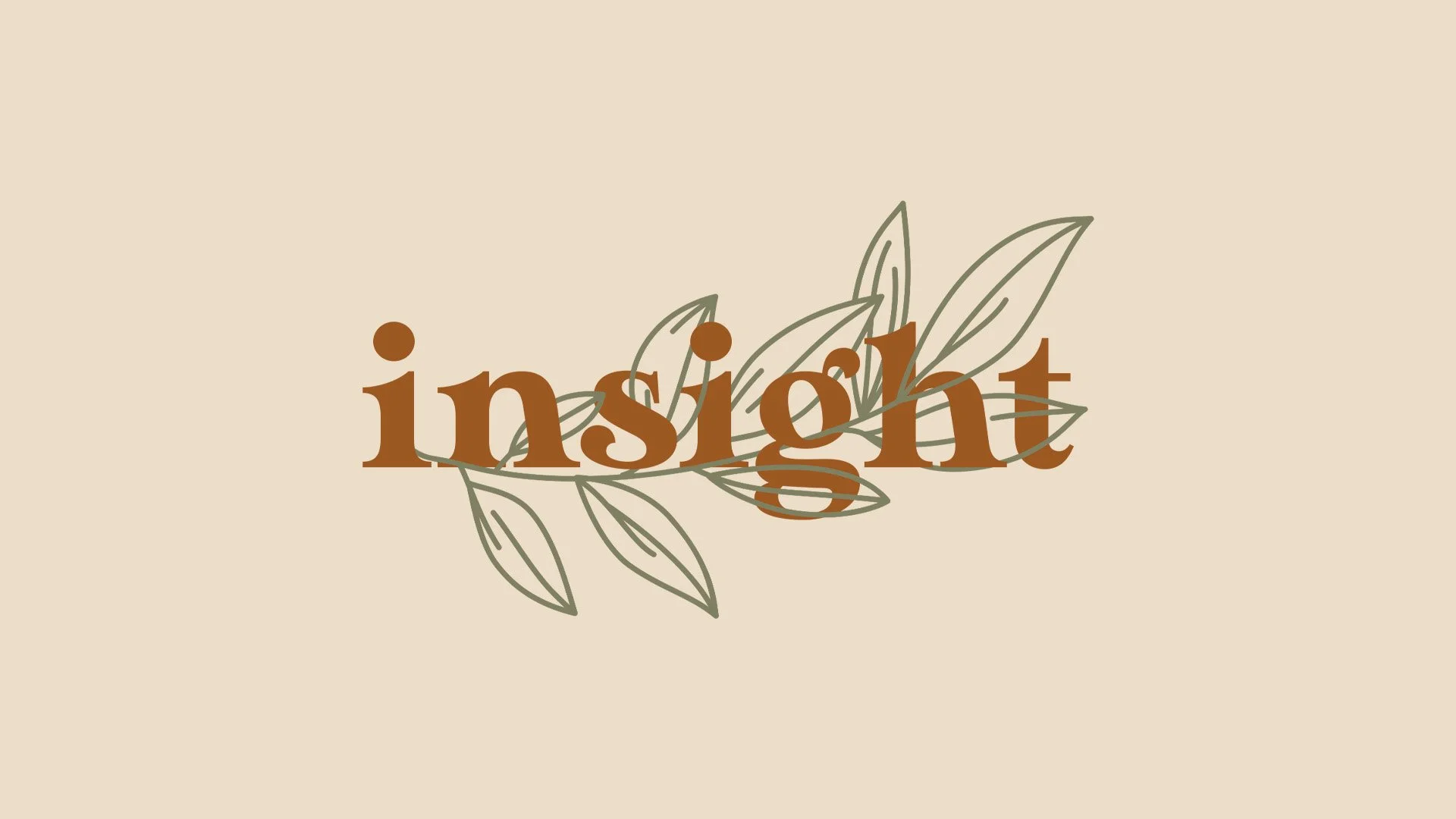 Insight