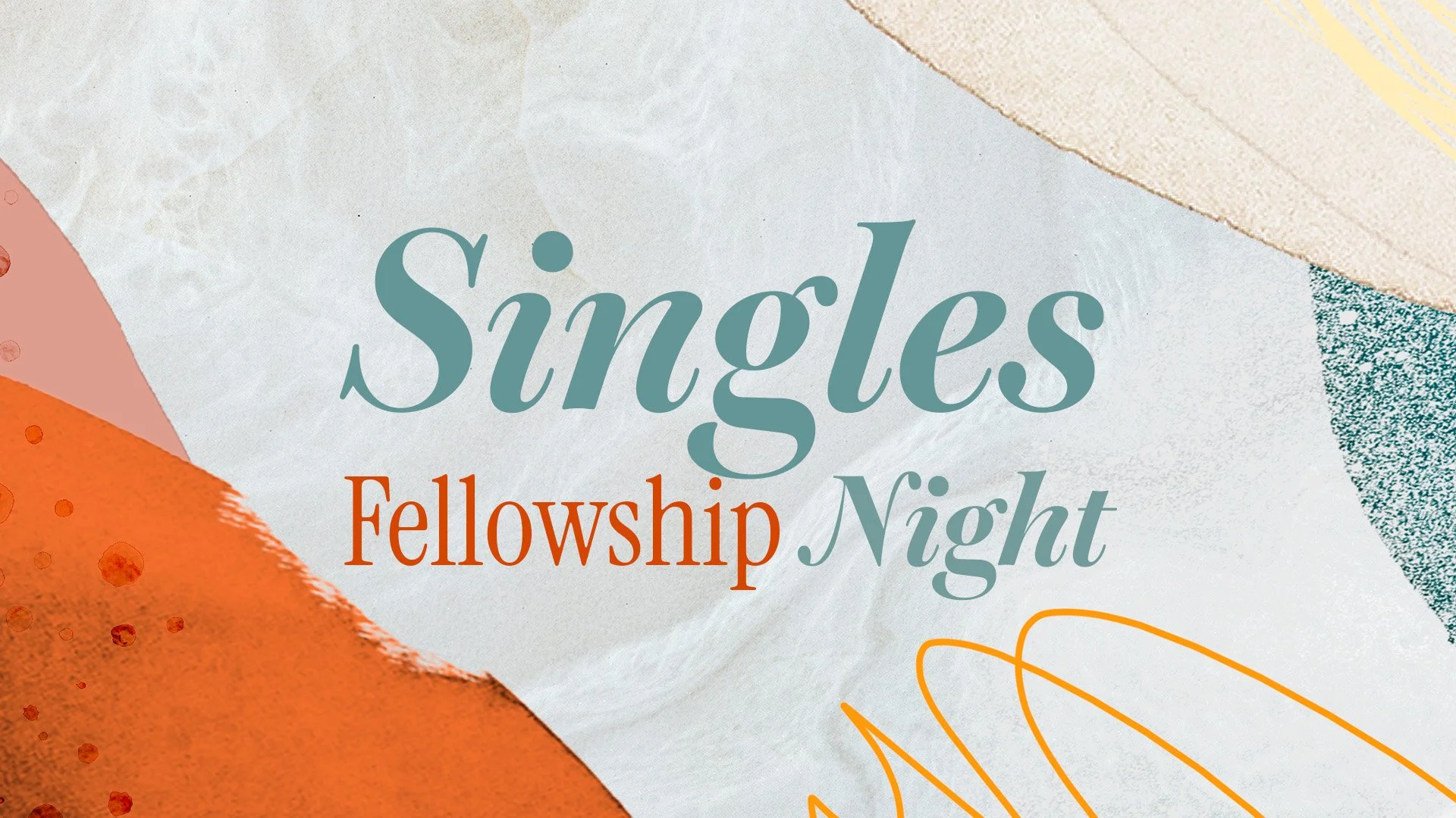 Singles Fellowship Night