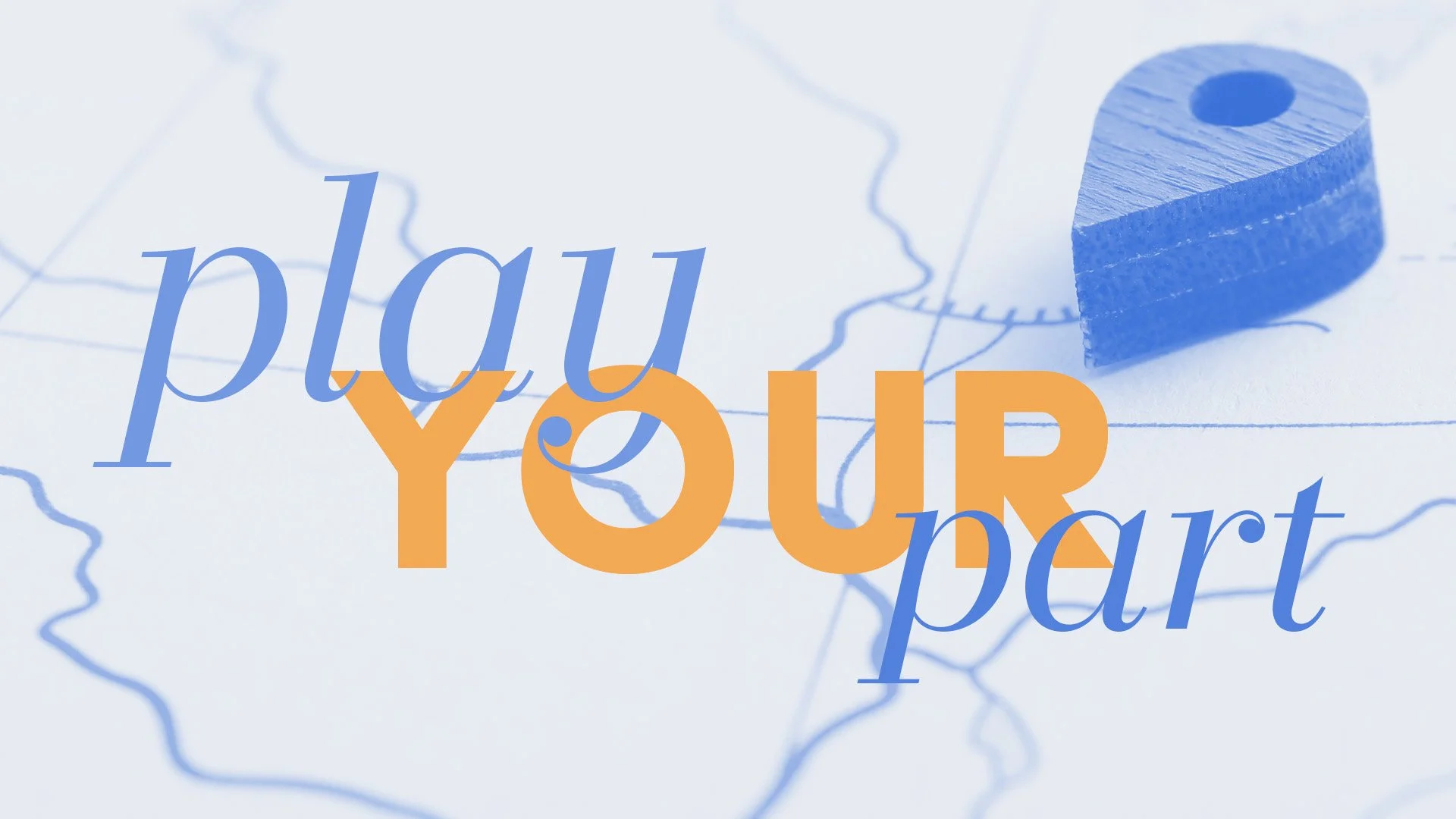 Play Your Part