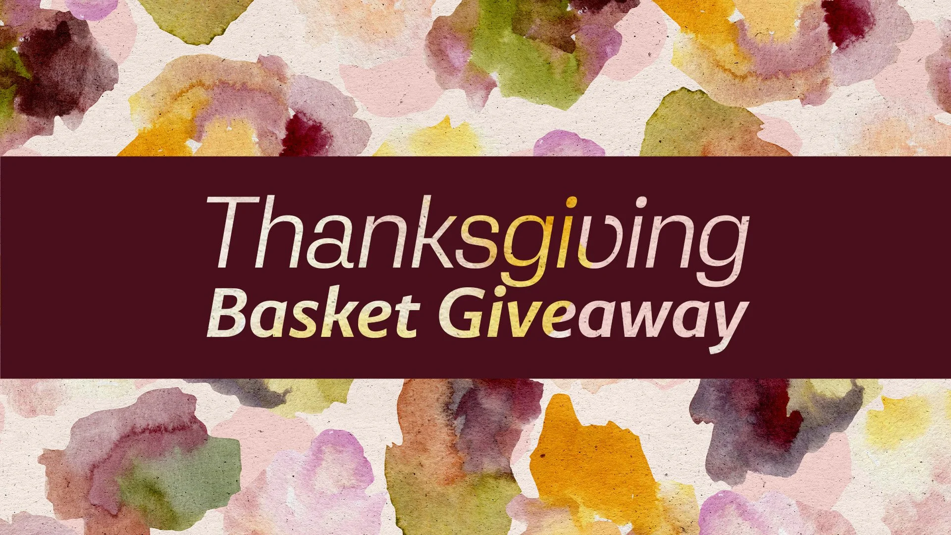 Thanksgiving Basket Giveaway