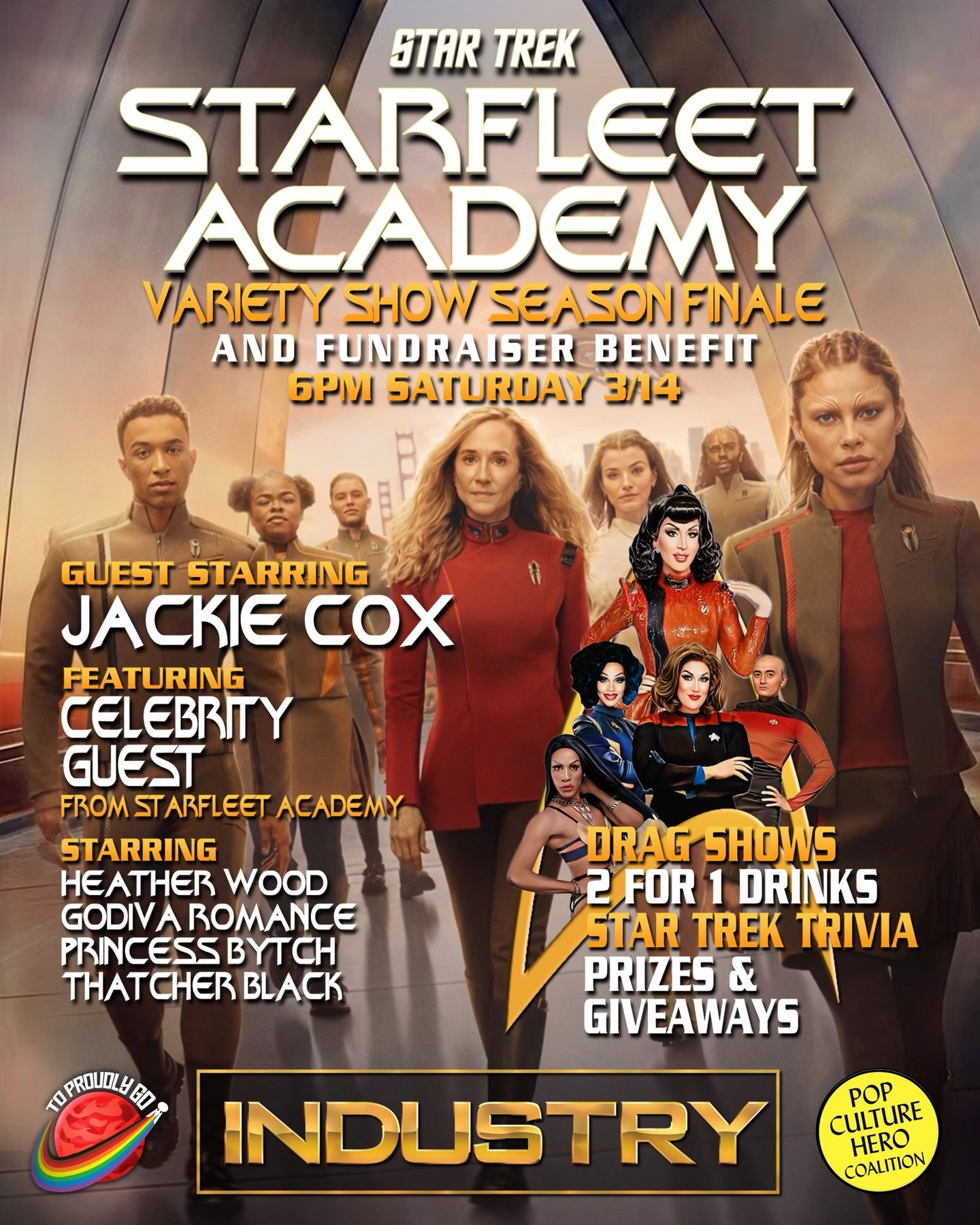 Beam up with @toproudlygo , @jackiecoxnyc (#RuPaulsDragRace star) and a surprise celebrity guest from #StarTrek #StarfleetAcademy season one finale on Saturday, March 14 at 6:00 PM at @industrybarnyc. The evening will feature a Trek&rsquo;tastic cast