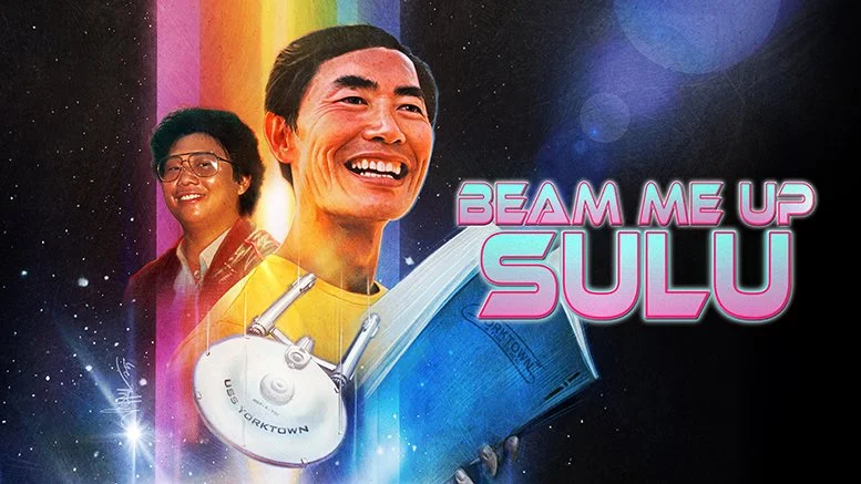 To Proudly Go Featured in Beam Me Up, Sulu Documentary!