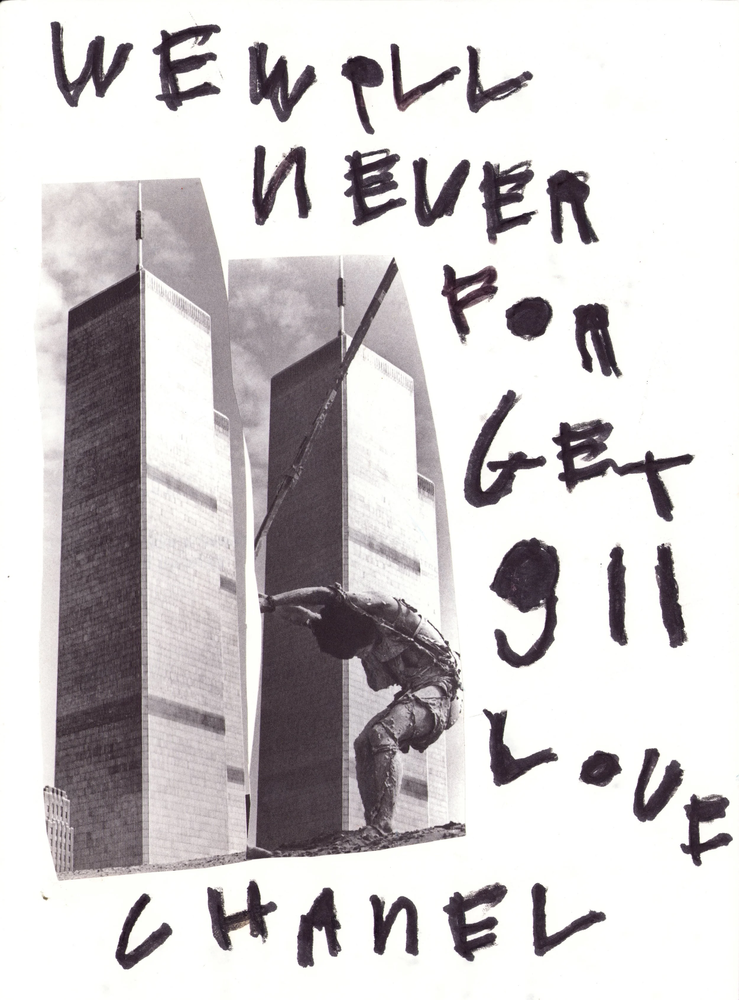 "We Will Never Forget 911"