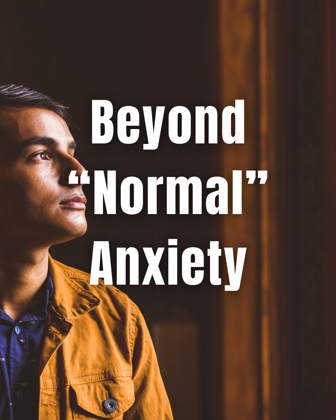 Anxiety: Protective Response or Hidden Illness?