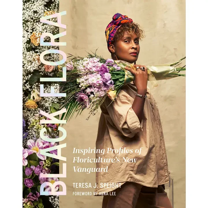 Black Flora: Profiles of Inspiring Black Flower Farmers + Florists