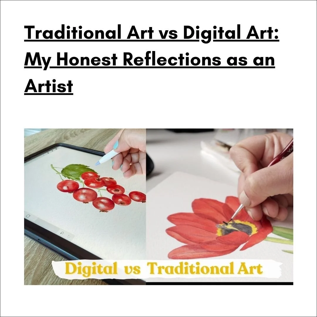 Traditional Art vs Digital Art: My Honest Reflections as an Artist (Youtube Video)