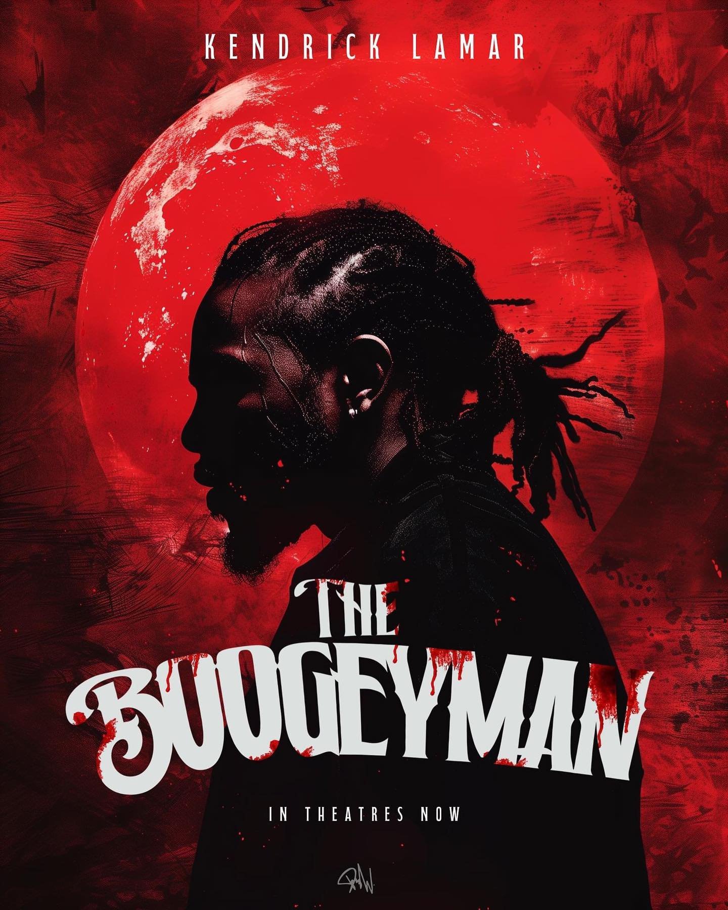 THE BOOGEYMAN | starring Kendrick Lamar

In Theatres Now 

Designed by @_thisisdez 

#drake #kendricklamar