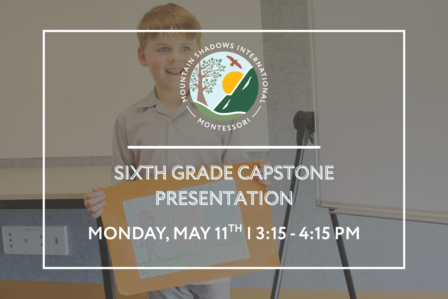 Sixth Grade Capstone Presentation