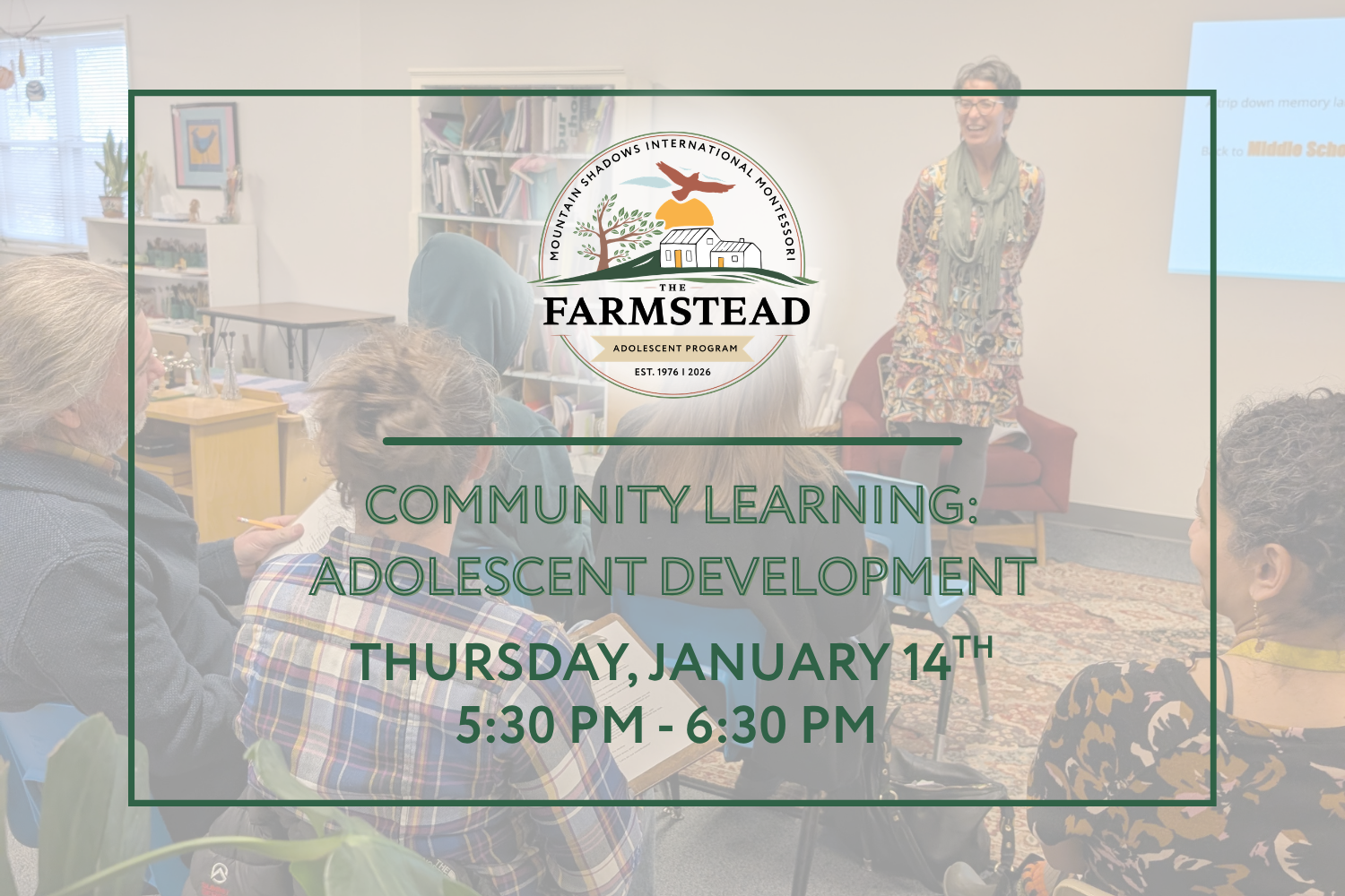 Farmstead Community Learning Night: Adolescent Development