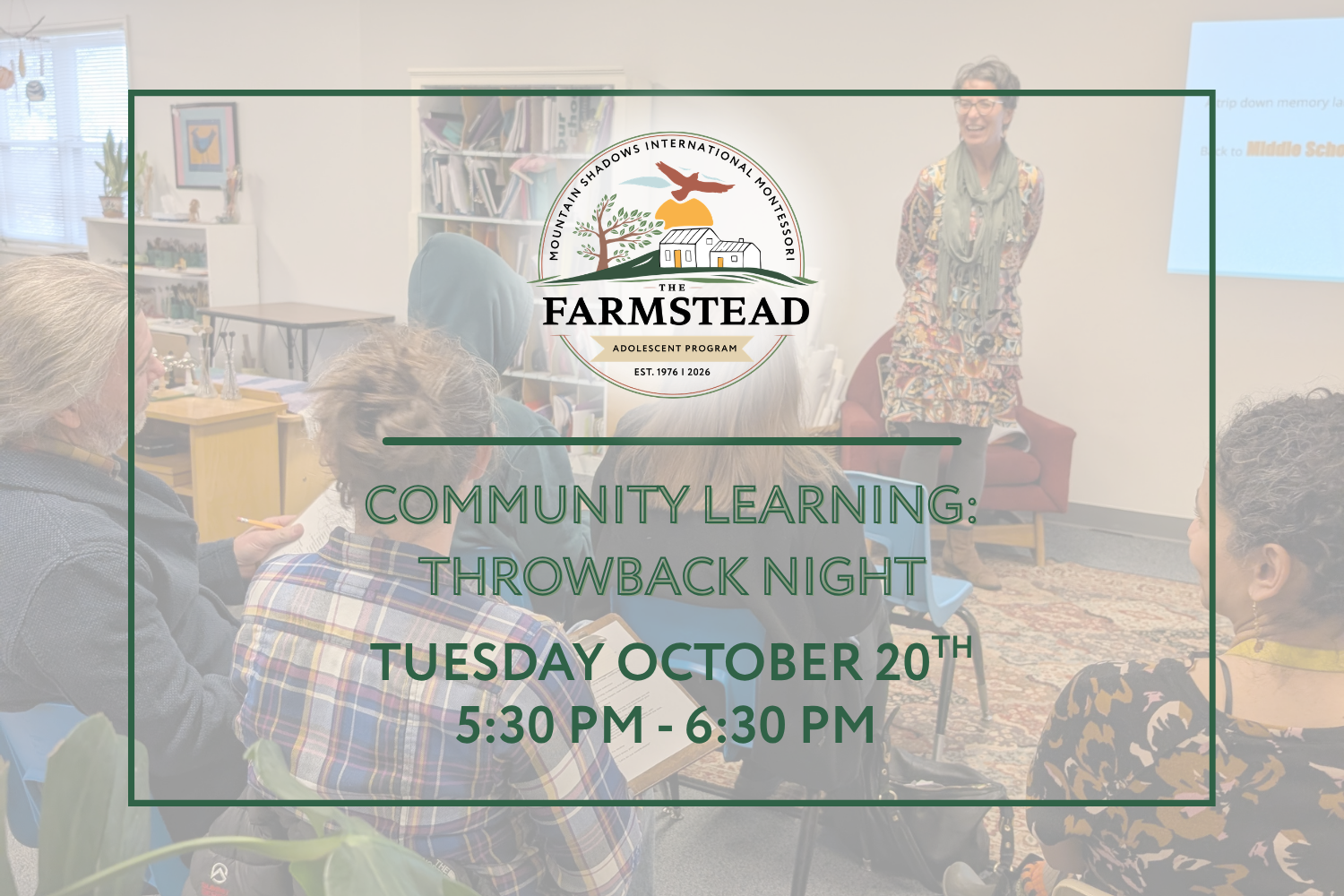 Farmstead Community Learning: Throwback Night