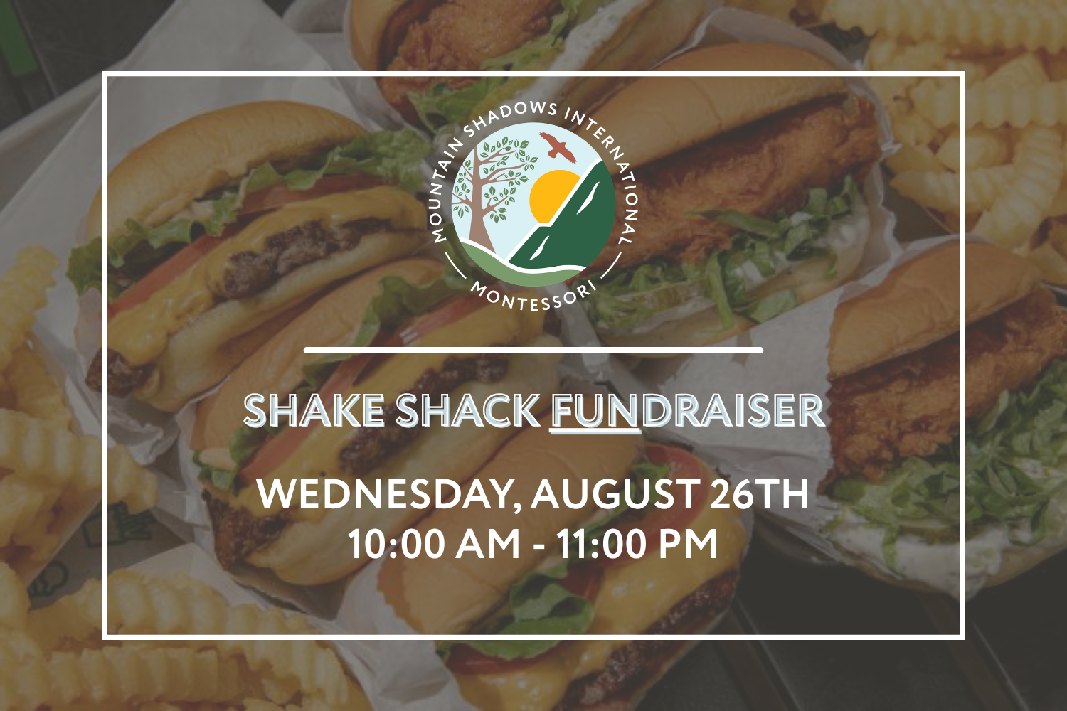 Shake Shack Dine-Out FUNdraiser