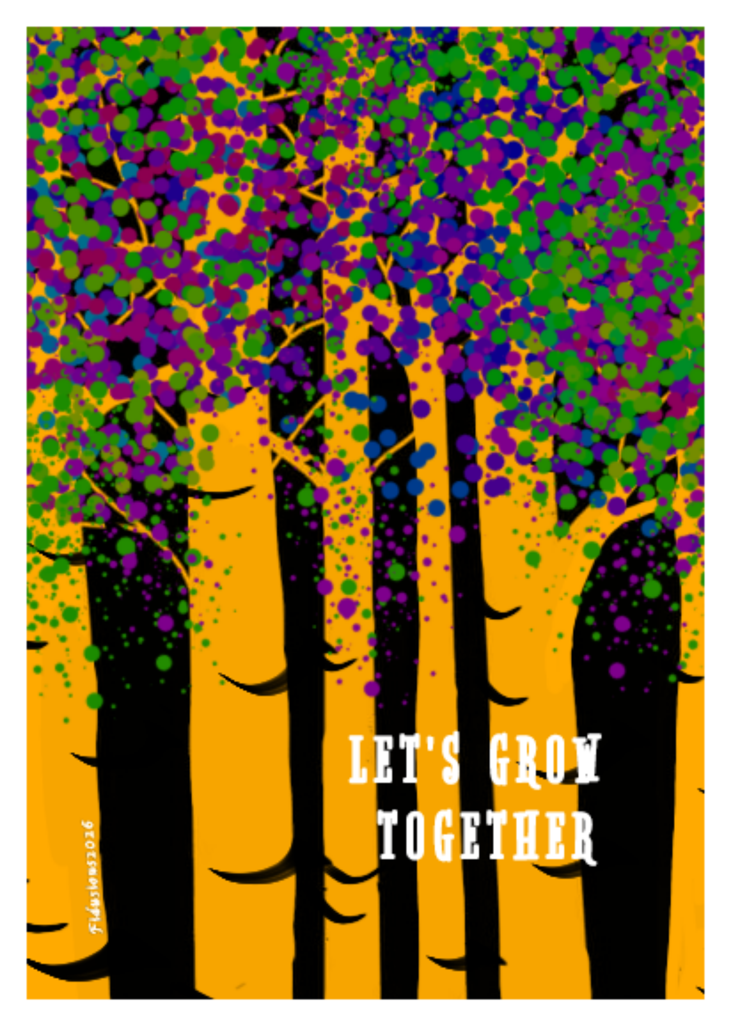 "Let’s Grow Together"
Fidusious (@fidussoul_art)
Indonesia