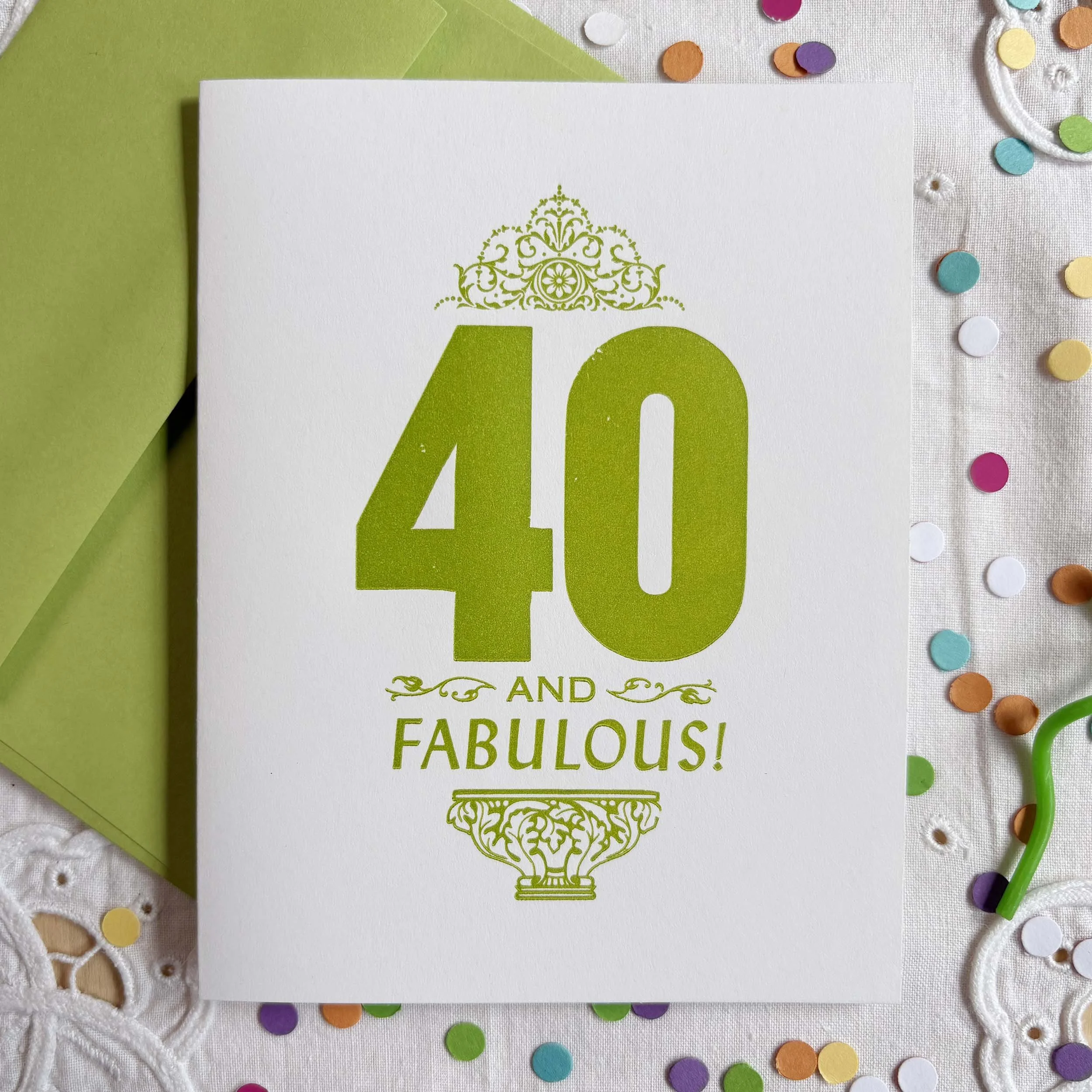 40 and Fabulous! Letterpress Card