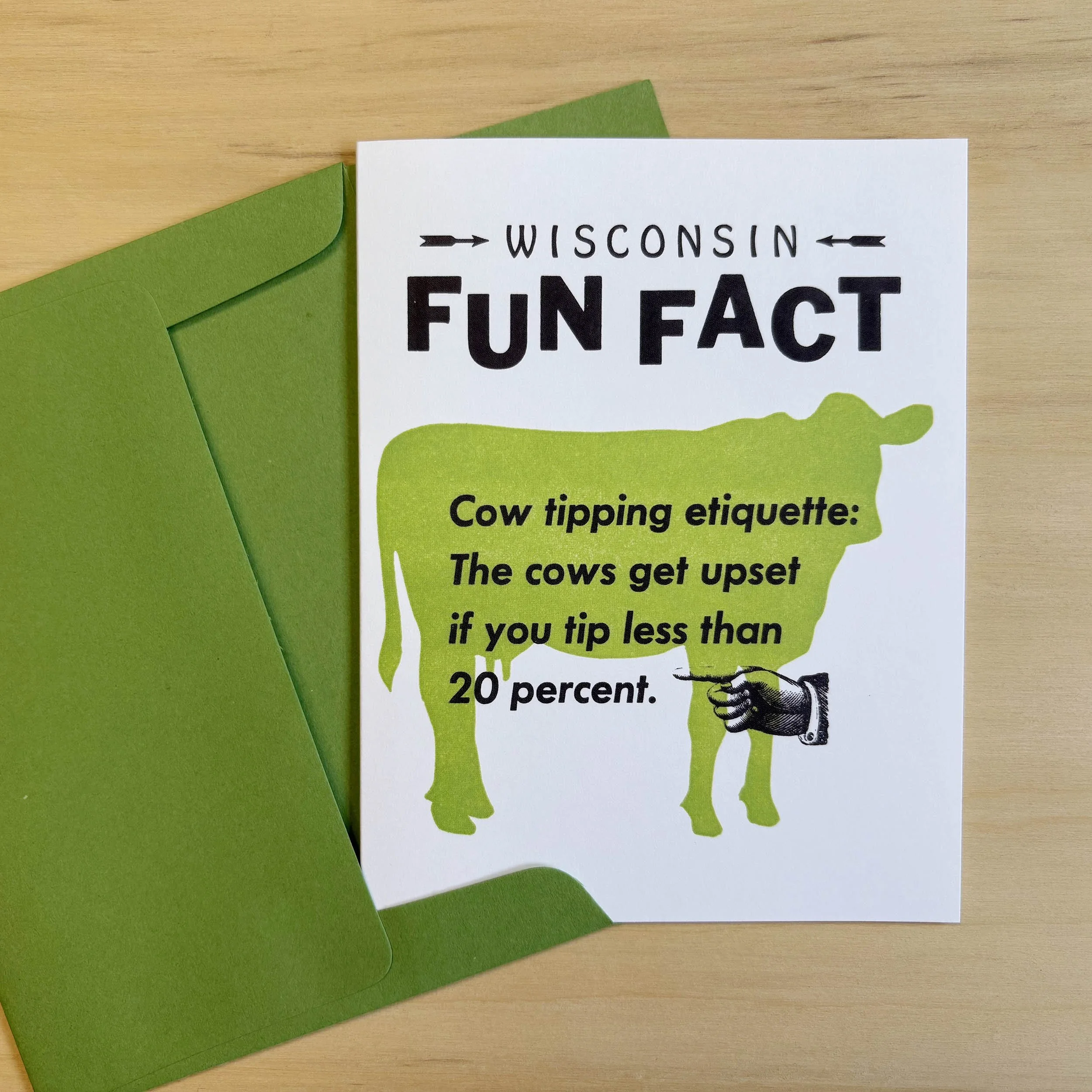 Wisconsin Fun Fact. Cow tipping ettiquette: the cows get upset if you tip less than 20 percent