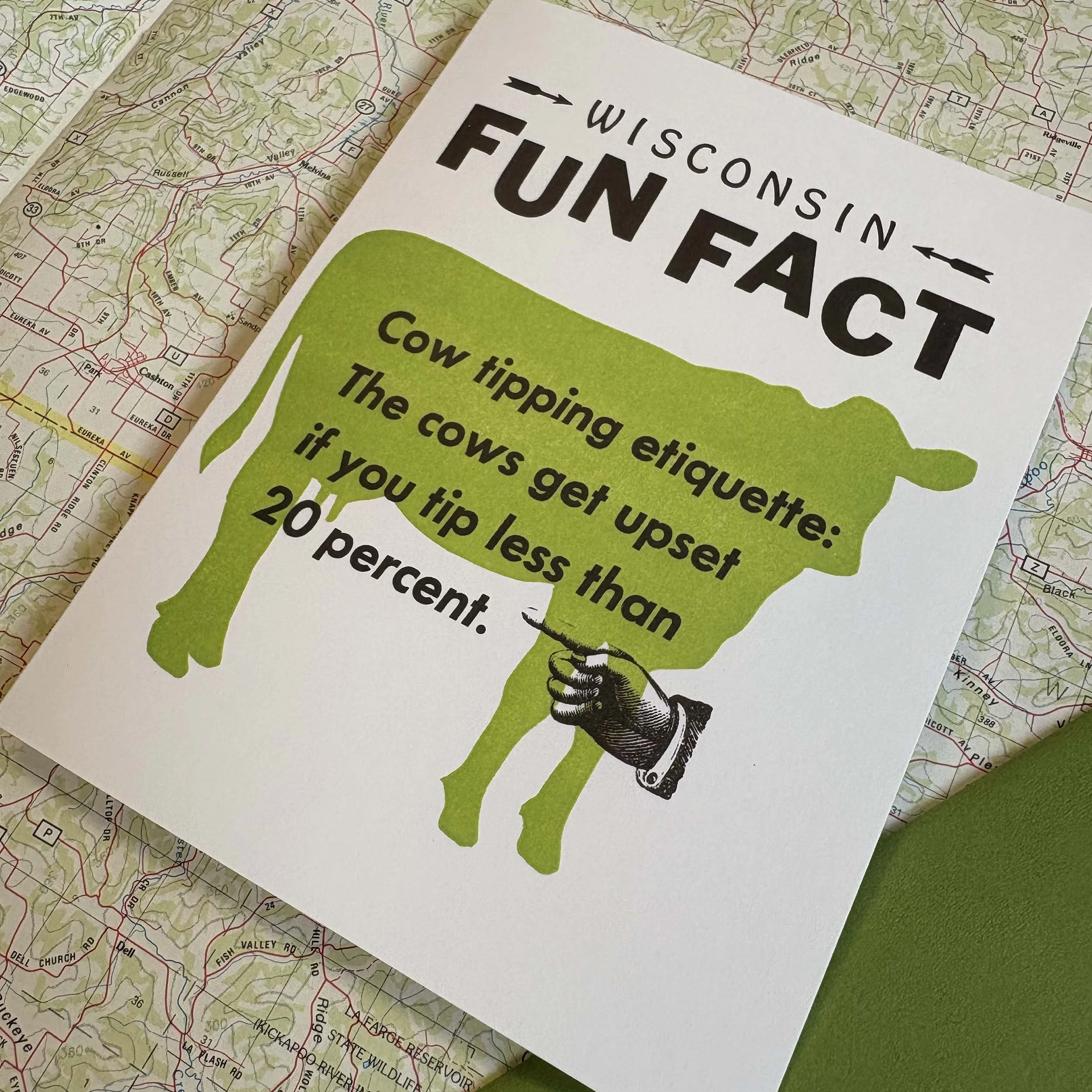 Wisconsin Fun Fact. Cow tipping ettiquette: the cows get upset if you tip less than 20 percent