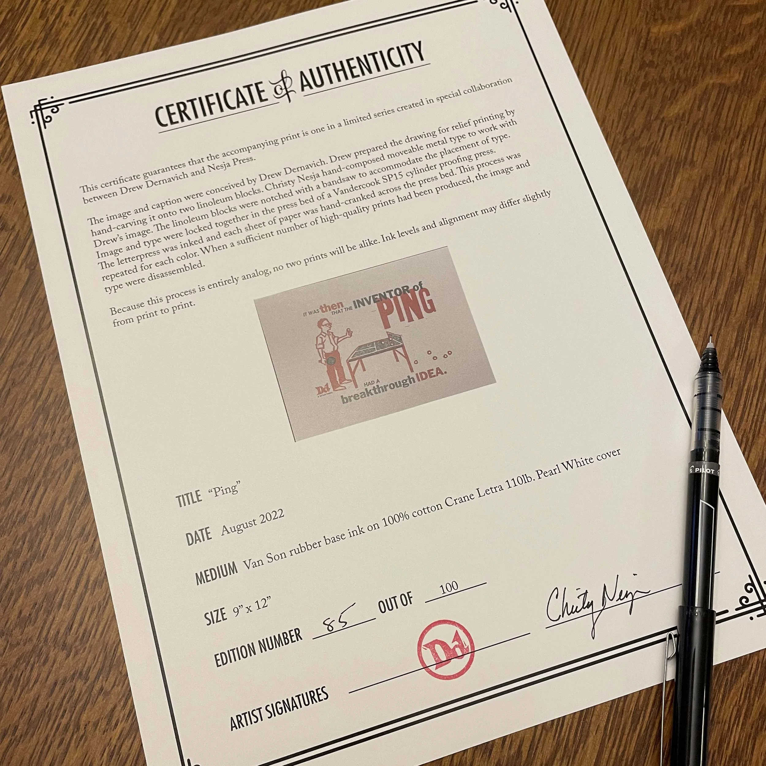 Certificate of Authenticity for a limited edition print titled 'Ping.' Print is 9x12 inches, uses Van Son rubber base ink on 100% cotton Crane Lettra 110lb Pearl White cover. Signed by the artists.