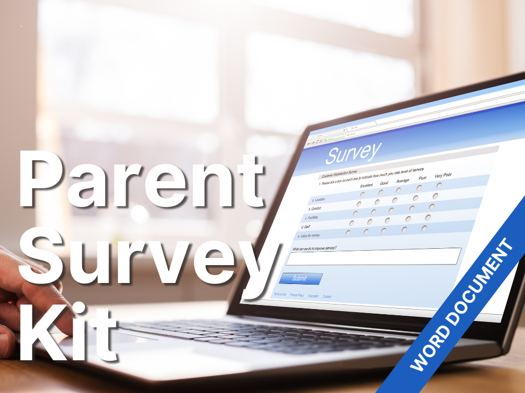 Parent Survey Kit