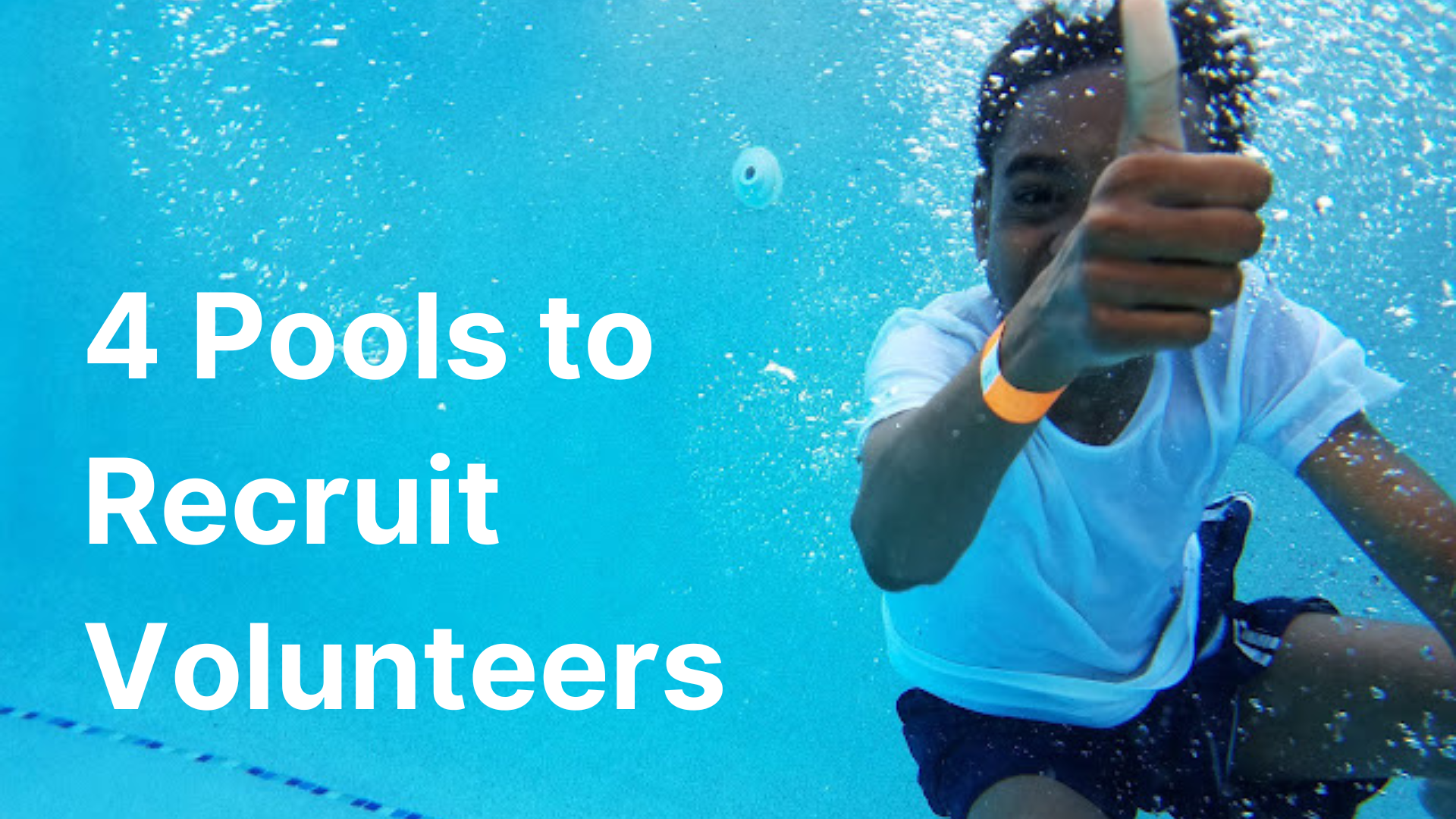 4 Pools to Recruit Volunteers