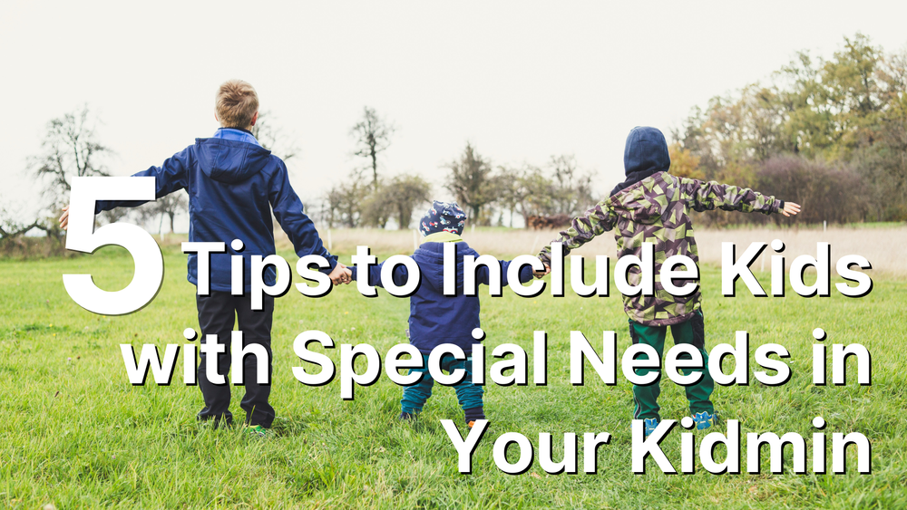 5 Tips to Include Kids with Special Needs in Your Kidmin — David Reneau