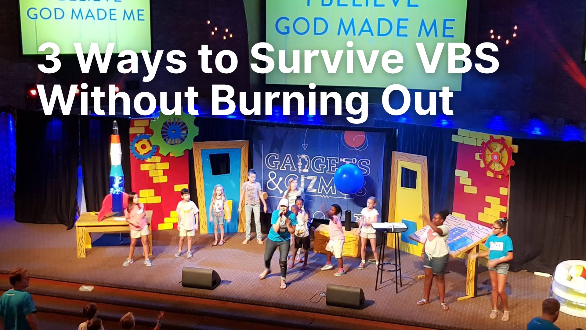 3 Ways to Survive VBS Without Burning Out