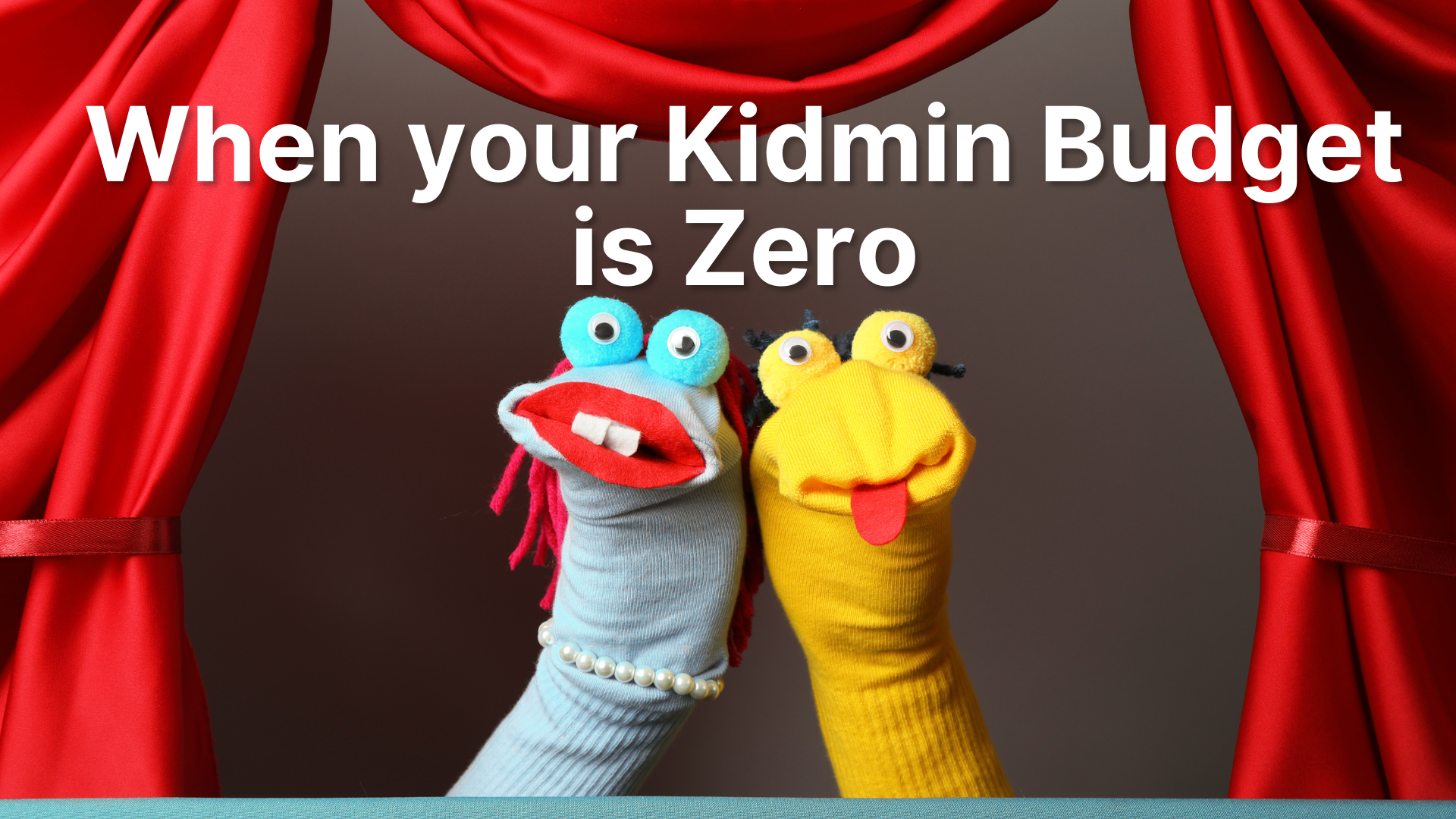 When your Kidmin Budget is Zero