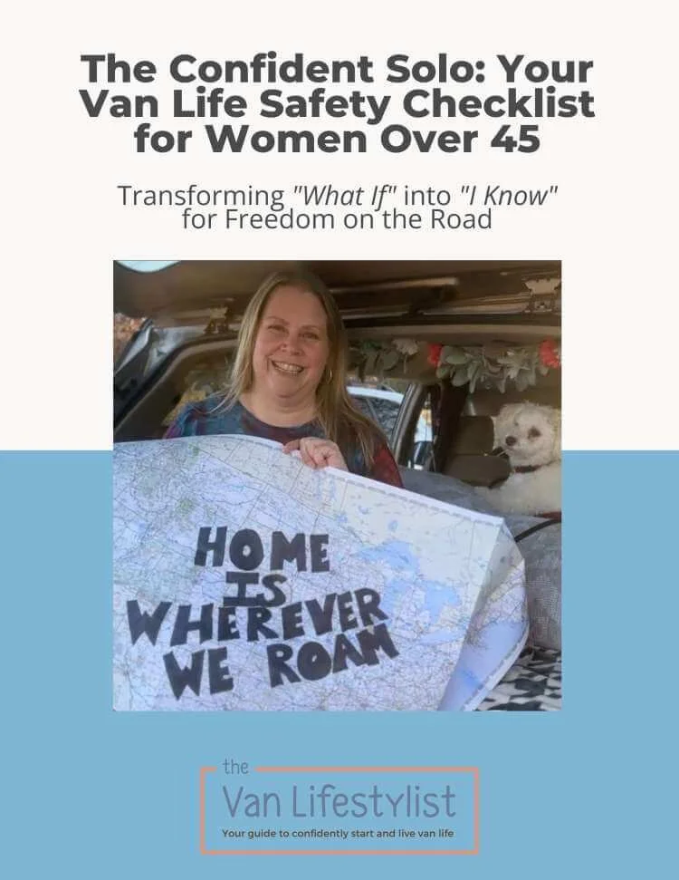 Cover page of a van safety checklist for women over 45, featuring a woman holding a map with the quote 'Home is wherever we roam' and a dog in the background, titled 'The Confident Solo: Your Van Life Safety Checklist for Women Over 45.'