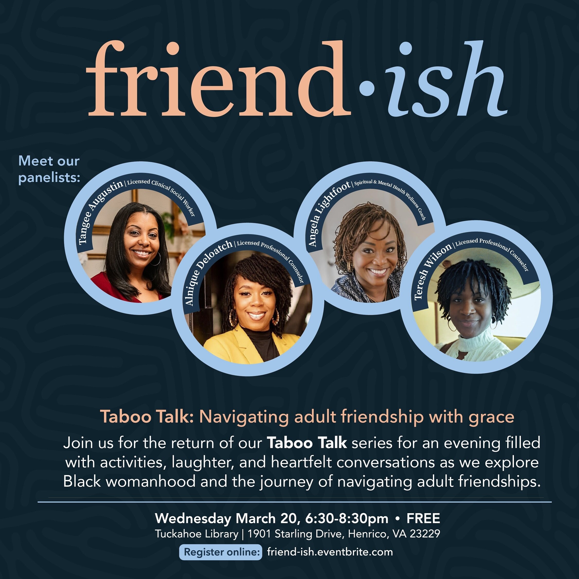 JOIN US TONIGHT!

Have you gotten your ticket yet?! Join us for an interactive discussion + panel on our next Taboo Talk: Friend&bull;ish. 

We'll participate in a few activities and have meaningful conversations about Black womanhood and how to effe