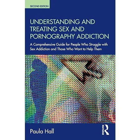 Understanding and Treating Sex and Pornography Addiction Book Cover