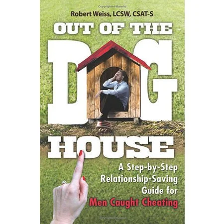 Out of the Doghouse: A Step-by-Step Relationship-Saving Guide for Men Caught Cheating Book Cover