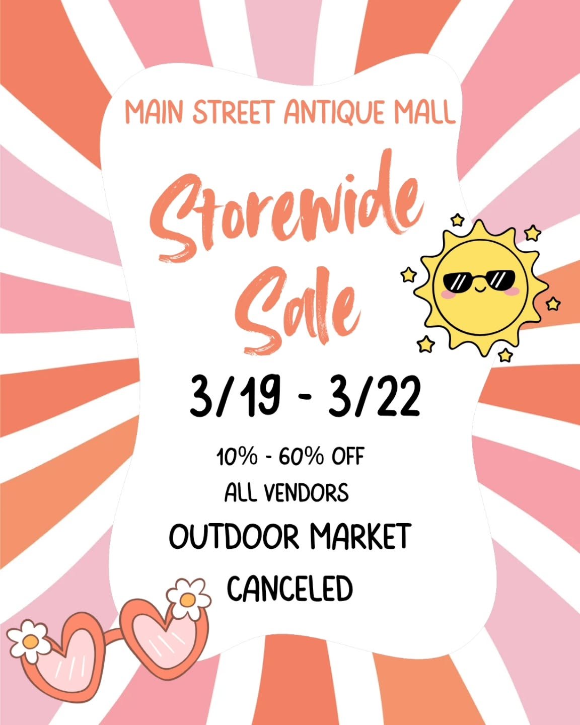 Big savings are happening March 19th&ndash;22nd at our Storewide Sale!🌞

All vendors are on sale with 10%&ndash;60% off all through the store. Come shop your favorite finds, hidden treasures, vintage pieces, d&eacute;cor, furniture, and more before 