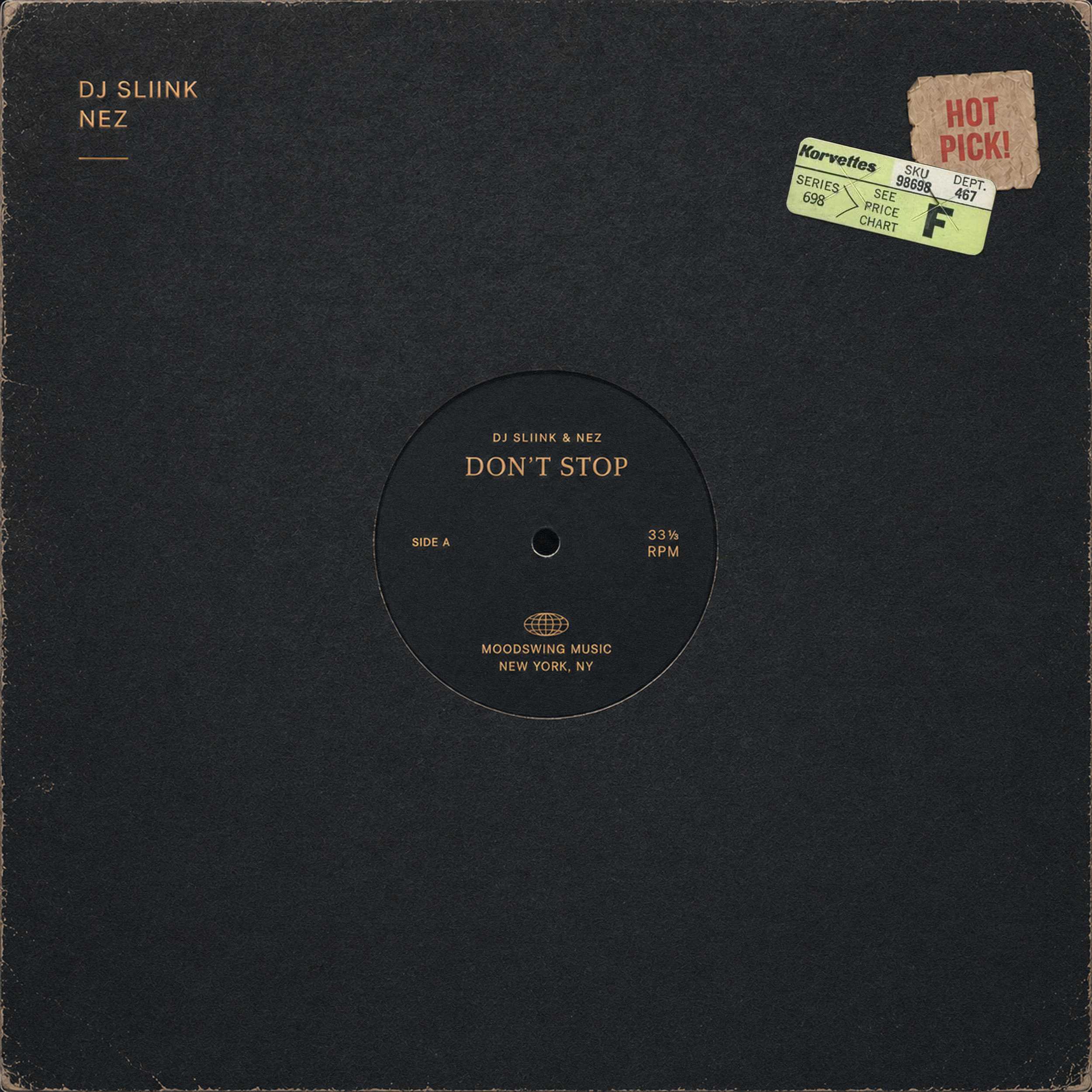 DJ Sliink, NEZ - Don’t Stop