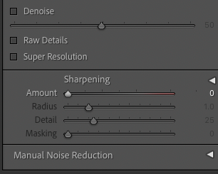 Adobe Lightroom Classic Noise reduction and sharpening panel. Settings are off.