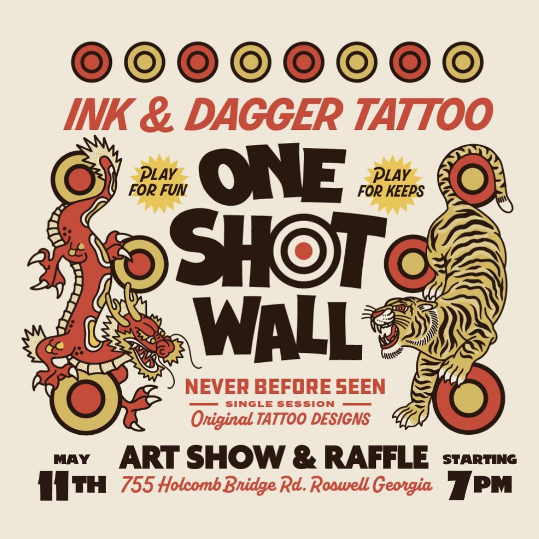 💥MARK YOUR CALENDARS💥

The One Shot Wall Art Show &amp; Raffle is Saturday, May 11th @ 7pm ⚡️

Join us for refreshments and fun as we prepare to unveil a number of original designs by our artists on our One Shot Wall! Those who book designs after t