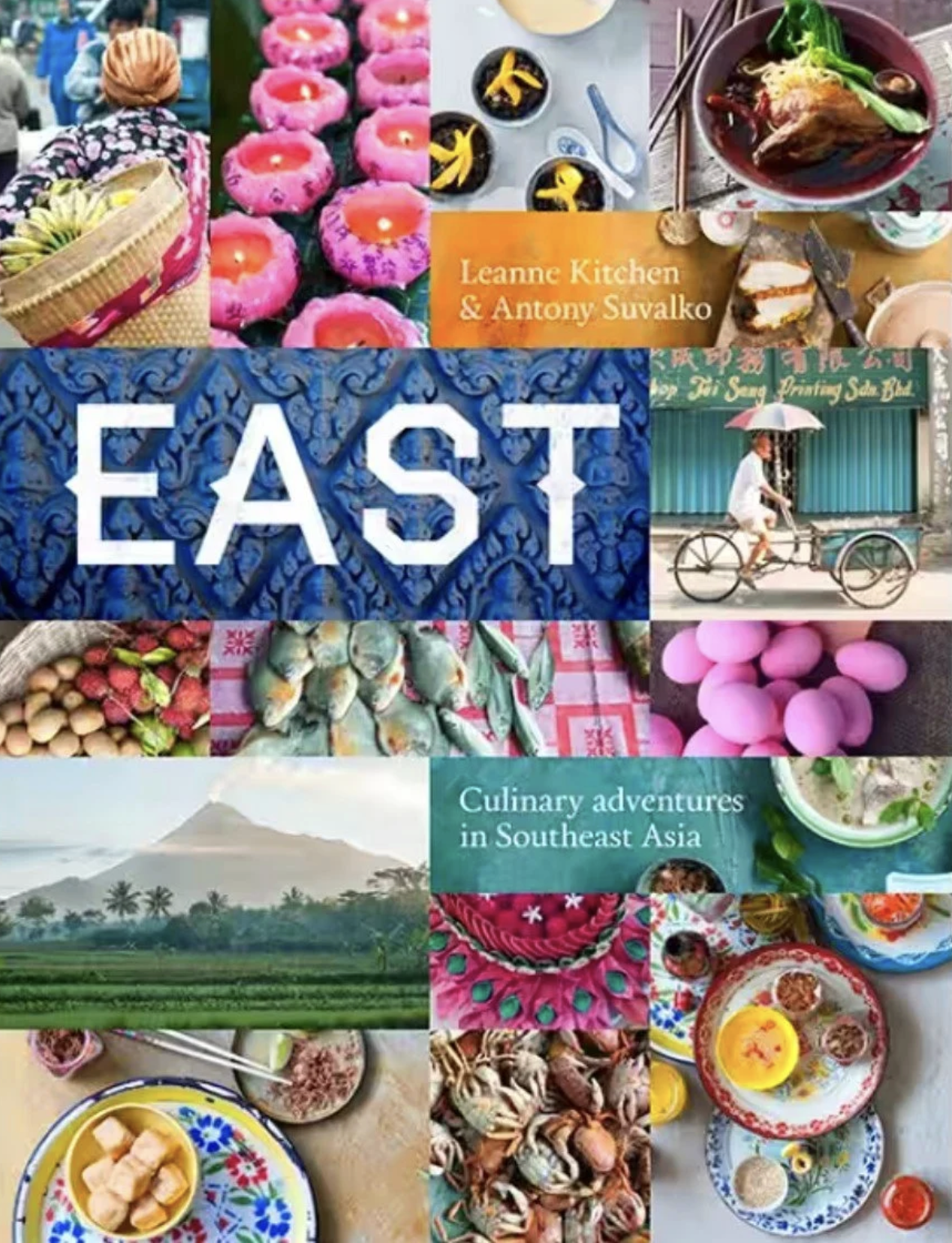 East - Culinary adventures in southeast Asia.png