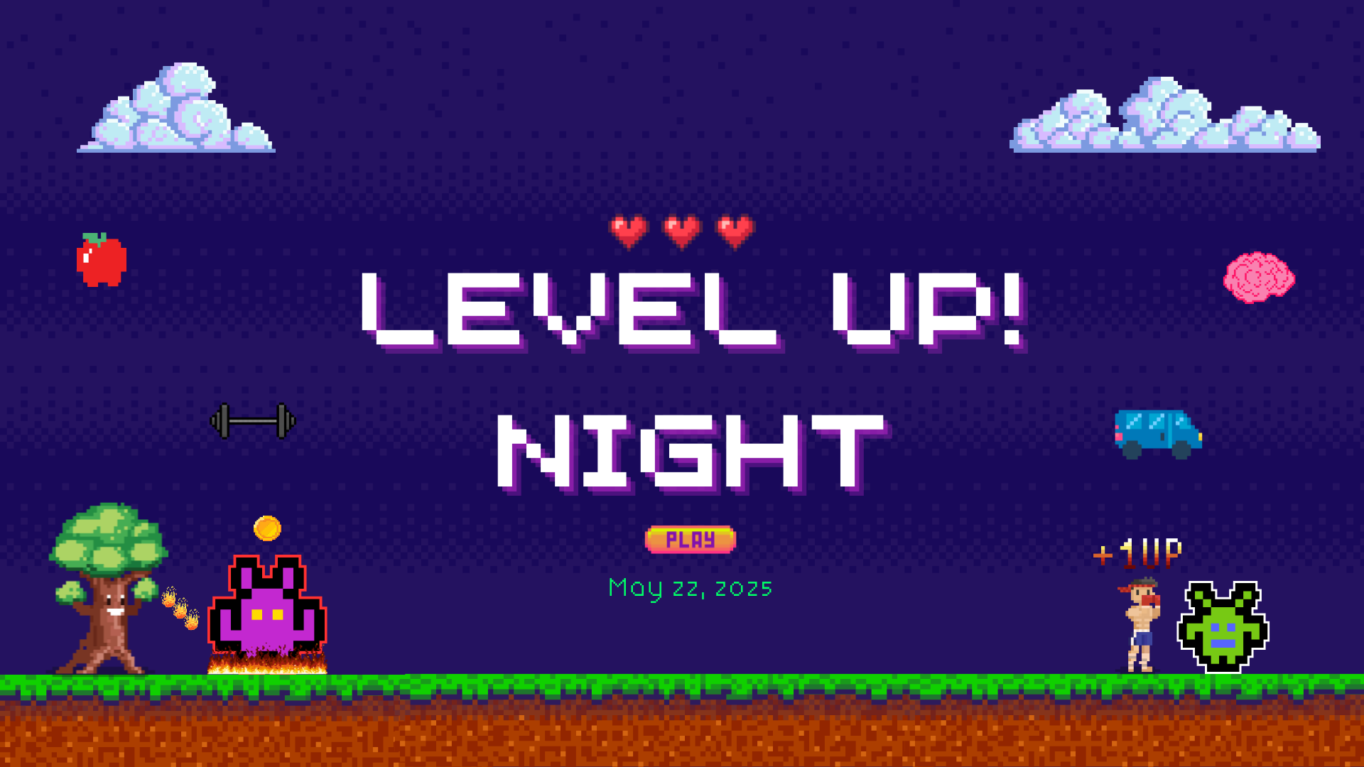 LEVEL UP NIGHT!