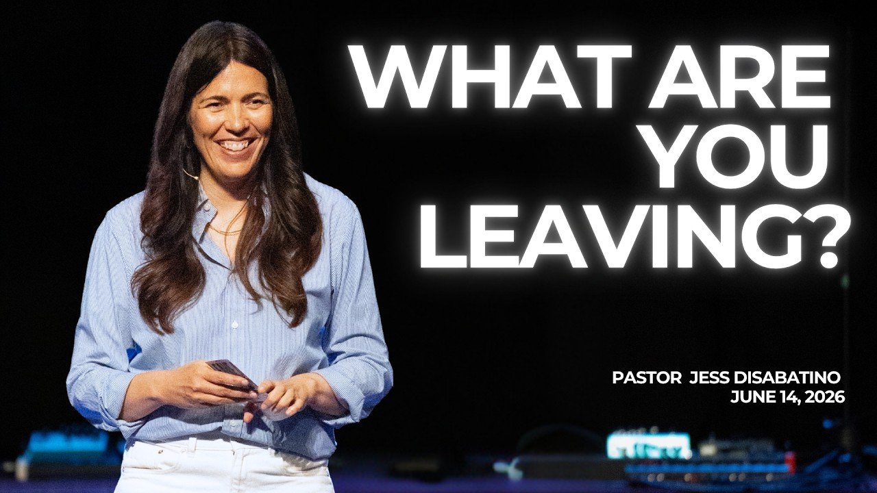 Legacy — Part 2 | What Are You Leaving?