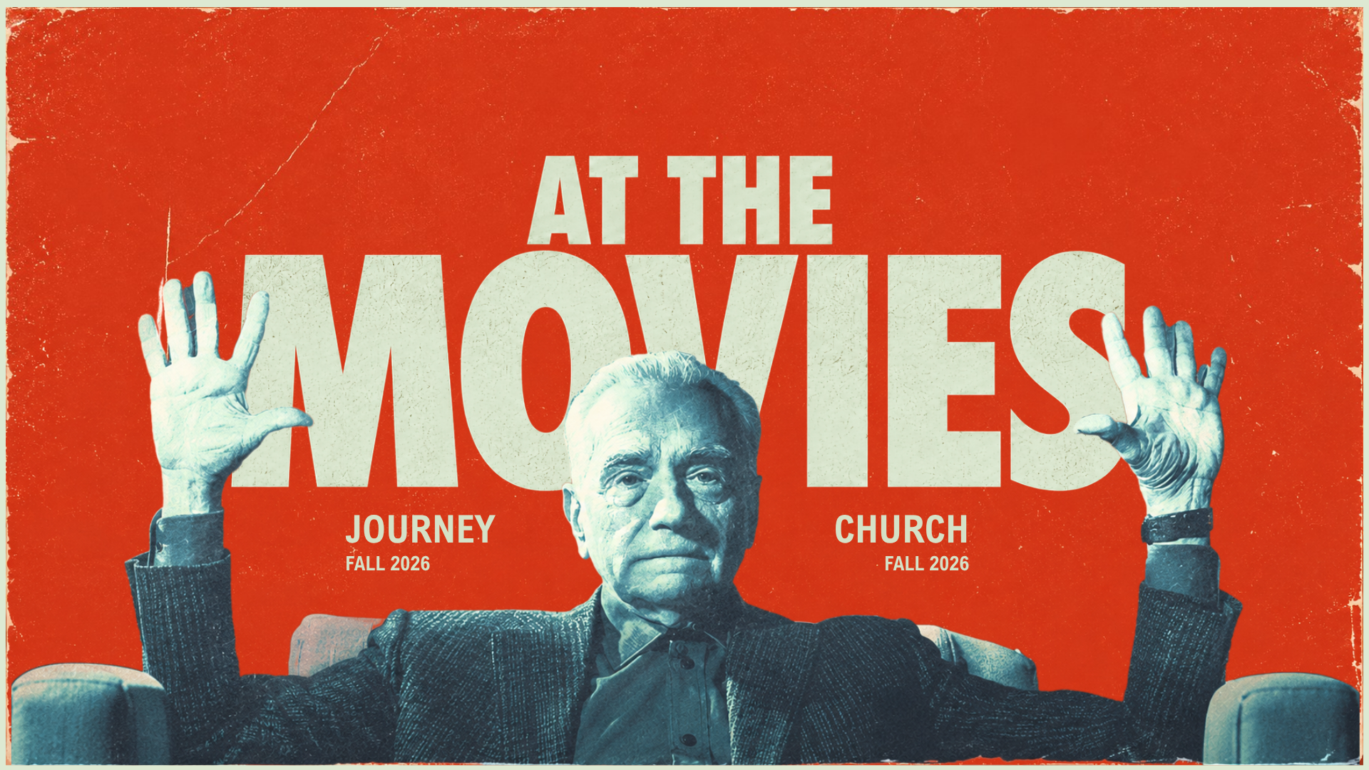 At The Movies — Journey Church, Fall 2026